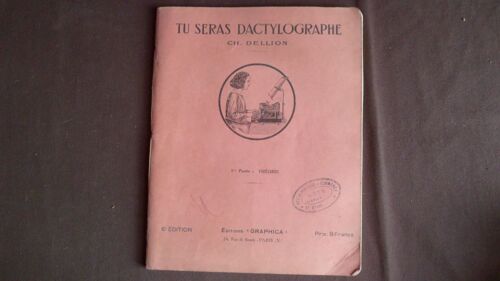 Tu Seras Dactylographe 1 Ere Partie Theorie