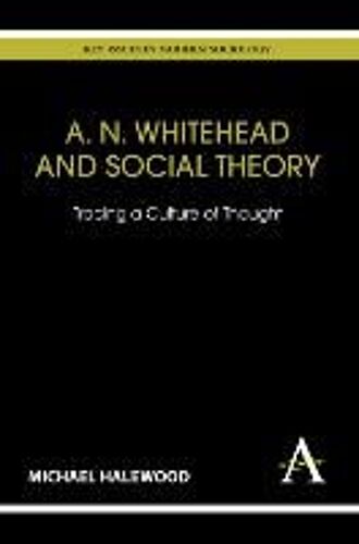 A. N. Whitehead And Social Theory
