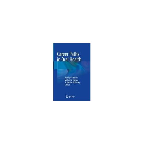 Career Paths In Oral Health