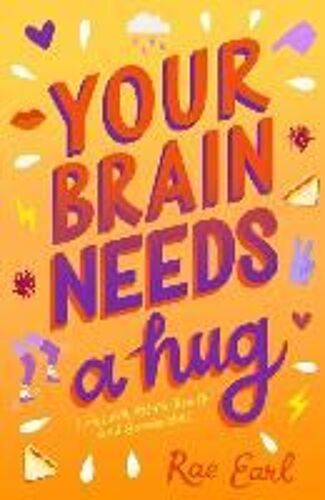 Your Brain Needs A Hug