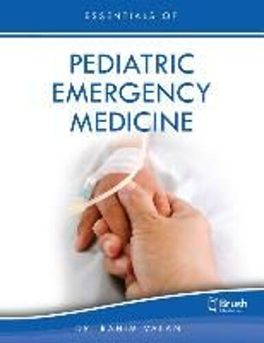 Essentials Of Pediatric Emergency Medicine