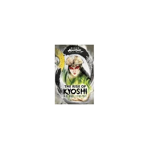 Avatar: The Last Airbender: The Rise Of Kyoshi (Chronicles Of The Avatar Book 1)