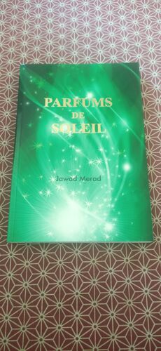 Jawad Merad - Parfums De Soleil. Envoi Autographe De L(')Auteur - Chez L(')Auteur 2017