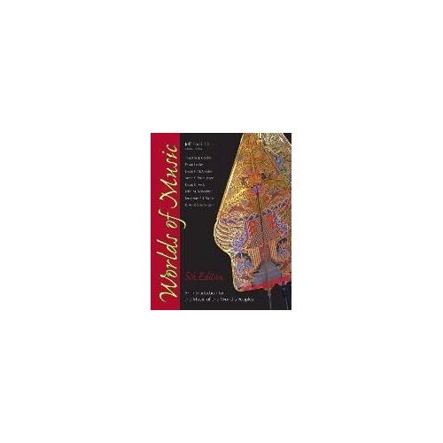 Worlds Of Music: An Introduction To The Music Of The World's Peoples