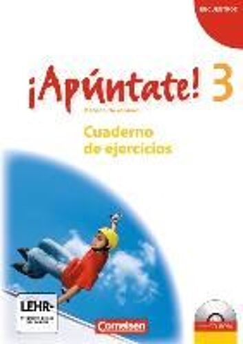 ¡Apúntate! - Ausgabe 2008 - Band 3 - Cuaderno De Ejercicios Inkl. Cd-Extra