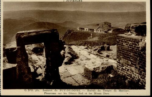 Carte Postale Du Sommet Du Puy De Dome (Puy De Dôme) Ruines Du Temple De Mercure - Panorama Sur Les Dômes Sud Et Les Monts Dore (Réf.581)