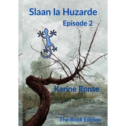 Slaan La Huzarde - Episode 2