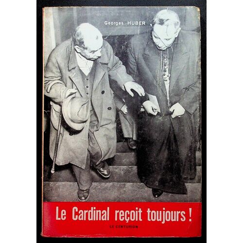Le Cardinal Reçoit Toujours!