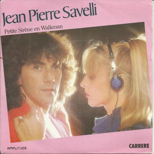 Petite Sirène En Walkman (Ganael / R. Joffo - Jean-Pierre Savelli) 3'40 / Trop Fatigué Pour Faire L'amour (Ganael / R. Joffo - Jean-Pierre Savelli) 4'49