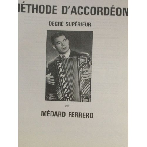 Méthode D¿Accordeon Chromatique Degré Supérieur Par M. Ferrero