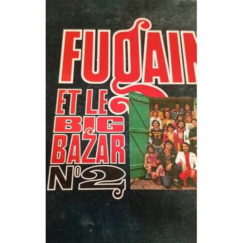 Lp Fugain Et Le Big Bazar 2