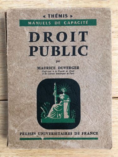 Droit Public Par Maurice Duverger - Presses Universitaires De France - 1961