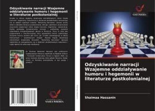 Odzyskiwanie Narracji Wzajemne Oddzia¿Ywanie Humoru I Hegemonii W Literaturze Postkolonialnej