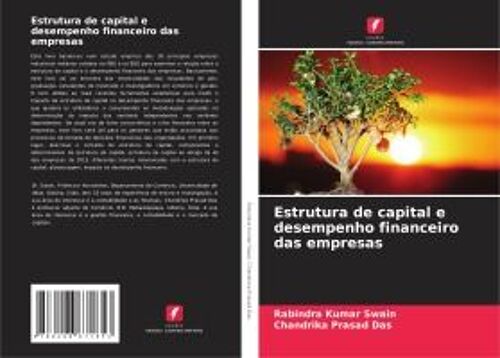Estrutura De Capital E Desempenho Financeiro Das Empresas