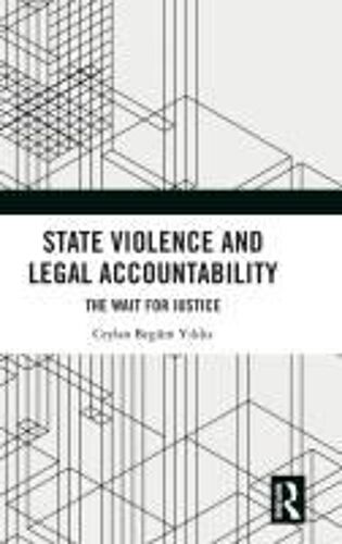 State Violence And Legal Accountability