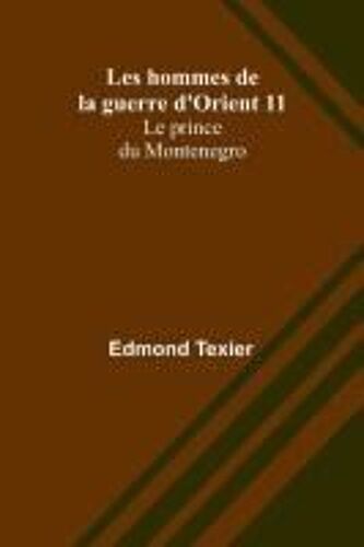 Les Hommes De La Guerre D'orient 11