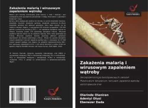 Zaka¿Enia Malari¿ I Wirusowym Zapaleniem W¿Troby