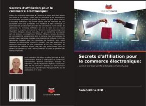 Secrets D'affiliation Pour Le Commerce Électronique: