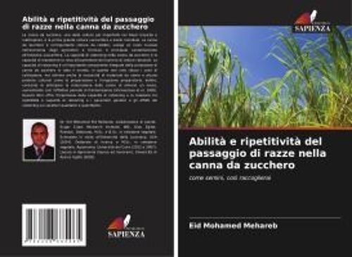 Abilità E Ripetitività Del Passaggio Di Razze Nella Canna Da Zucchero