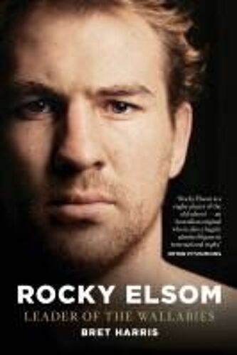 Rocky Elsom Leader Of The Wallabies