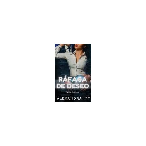 Ráfaga De Deseo