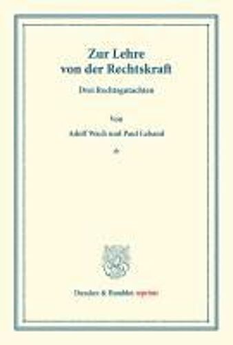 Zur Lehre Von Der Rechtskraft