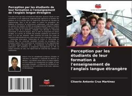 Perception Par Les Étudiants De Leur Formation À L'enseignement De L'anglais Langue Étrangère