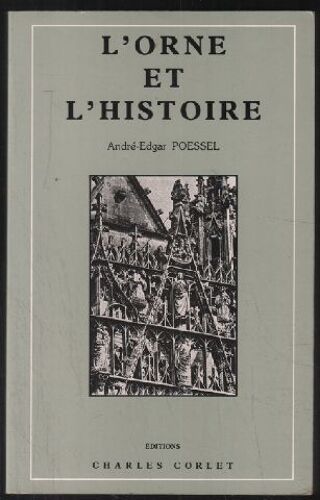 L'orne Et L'histoire
