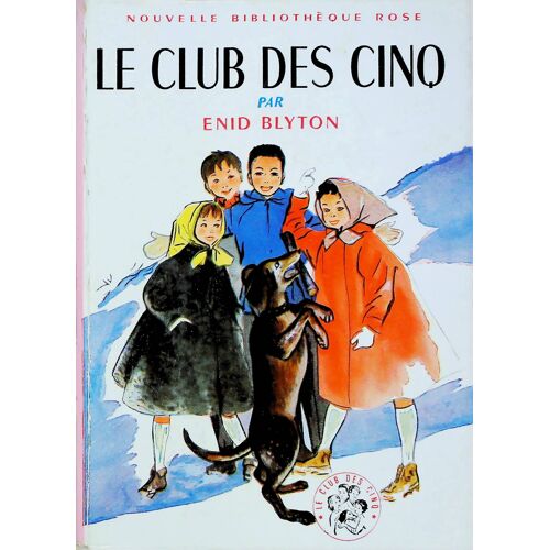 Le Club Des Cinq - Enid Blyton