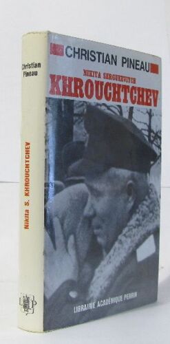 Nikita Sergueevitch Khrouchtchev