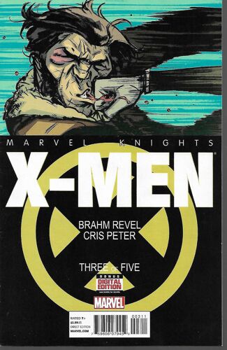 Marvel Knights : X-Men N° 3 Of 5 ( March 2014 ) : " Haunted " ( Wolverine - Rogue - Kitty Pride )