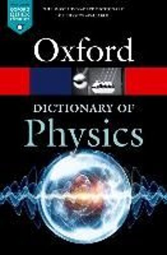 A Dictionary Of Physics