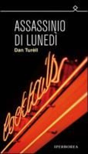 Assassinio Di Lunedì