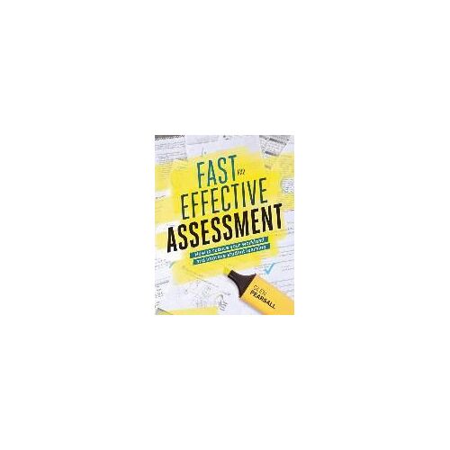 Fast And Effective Assessment