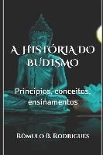 A História Do Budismo