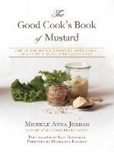 The Good Cook's Book Of Mustard