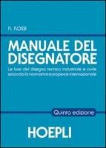 Il Manuale Del Disegnatore