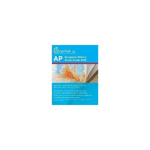 Ap European History Study Guide 2019: Review Book And Practice Test Questions For The Ap European History Exam (Guide To 5)