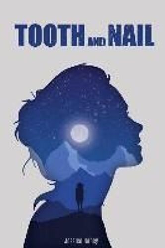 Tooth And Nail