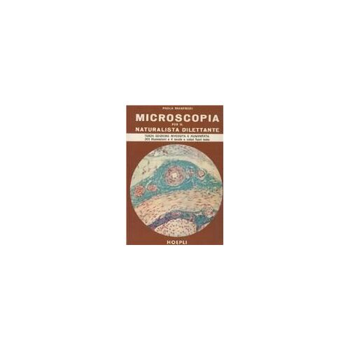 Microscopia Per Il Naturalista Dilettante