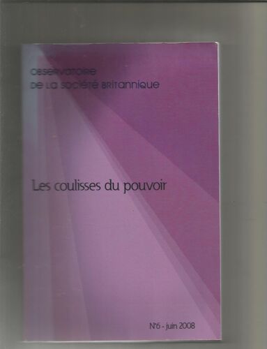 Observatoire De La Société Britannique 6 Les Coulisses Du Pouvoir