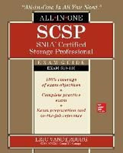 Scsp Snia Certified Storage Professional All-In-One Exam Guide (Exam S10-110)