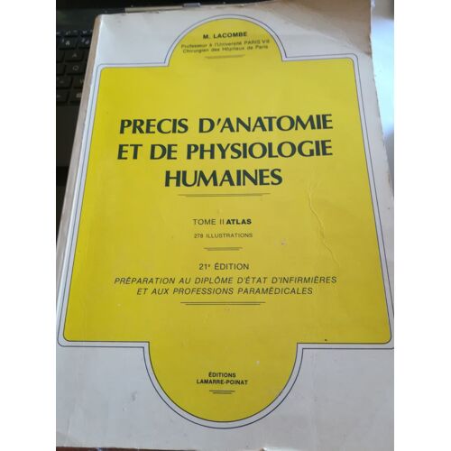 Precis D'Anatomie Et De Physiologie Humaines - Tome 2 - Atlas