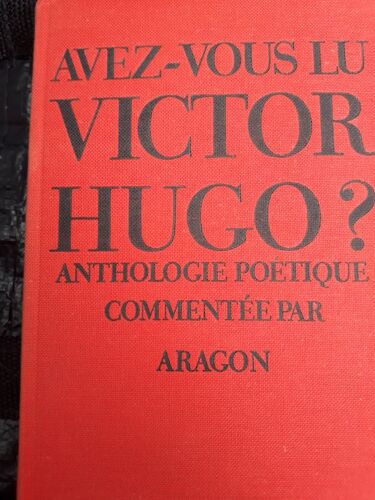 Avez-Vous Lu Victor Hugo ?