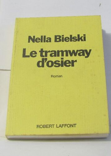 Le Tramway D'osier -Les Patries Étrangères I