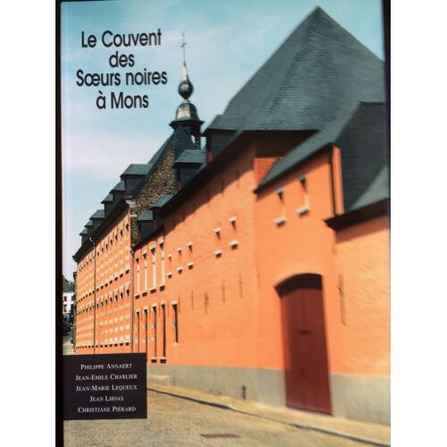 Le Couvent Des Soeurs Noires À Mons