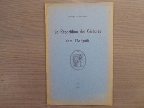 La Répartition Des Céréales Dans L'antiq