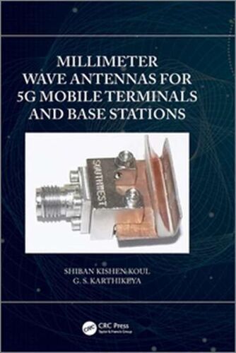 Millimeter Wave Antennas For 5g Mobile Terminals And Base Stations