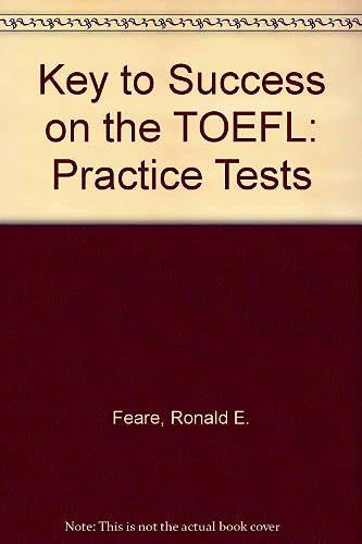 Key To Success On The Toefl: Practice Tests