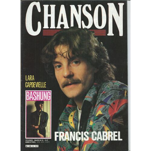 Chanson 01/02/1984 Cabrel, Lara, Capdevielle, Bashung, Fabienne Thiebeault, Kent, Indochine, Rois Fainiants, Vassiliu, Font & Val, Daniel Seff, Offenbach, Vassal, Xalam, Corazon,Rebelde,Reflexes,Stoks